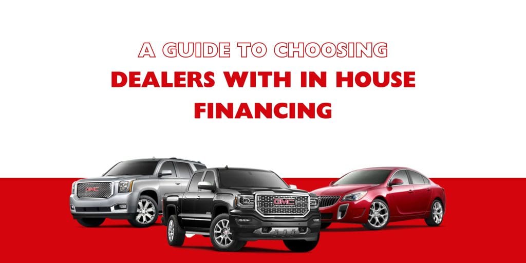 dealers with in house financing